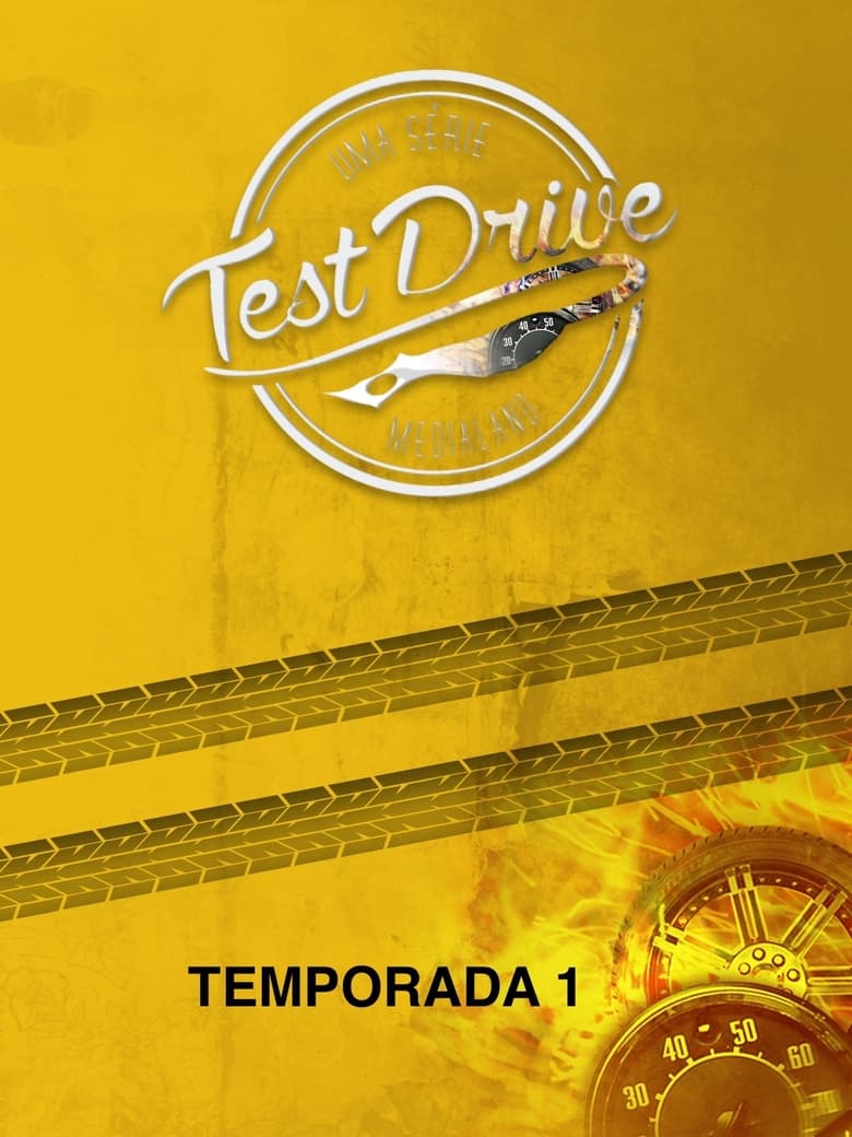 Poster of Episodes in Test Drive - Season 1 - Season 1