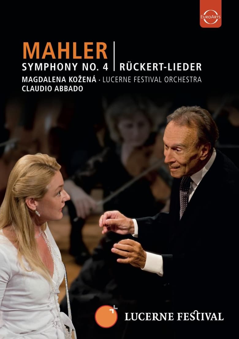 Poster of Lucerne Festival 2009 - Abbado conducts Mahler No. 4 Rückert Lieder