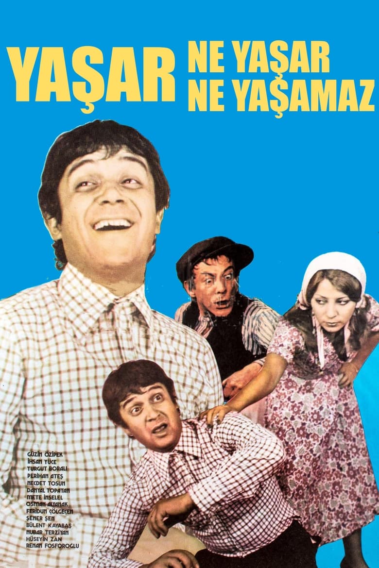 Poster of Yaşar Ne Yaşar Ne Yaşamaz