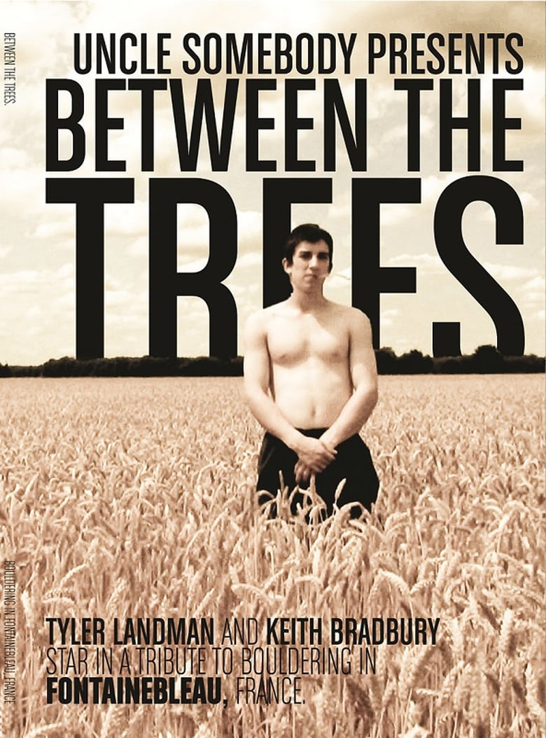 Poster of Between The Trees