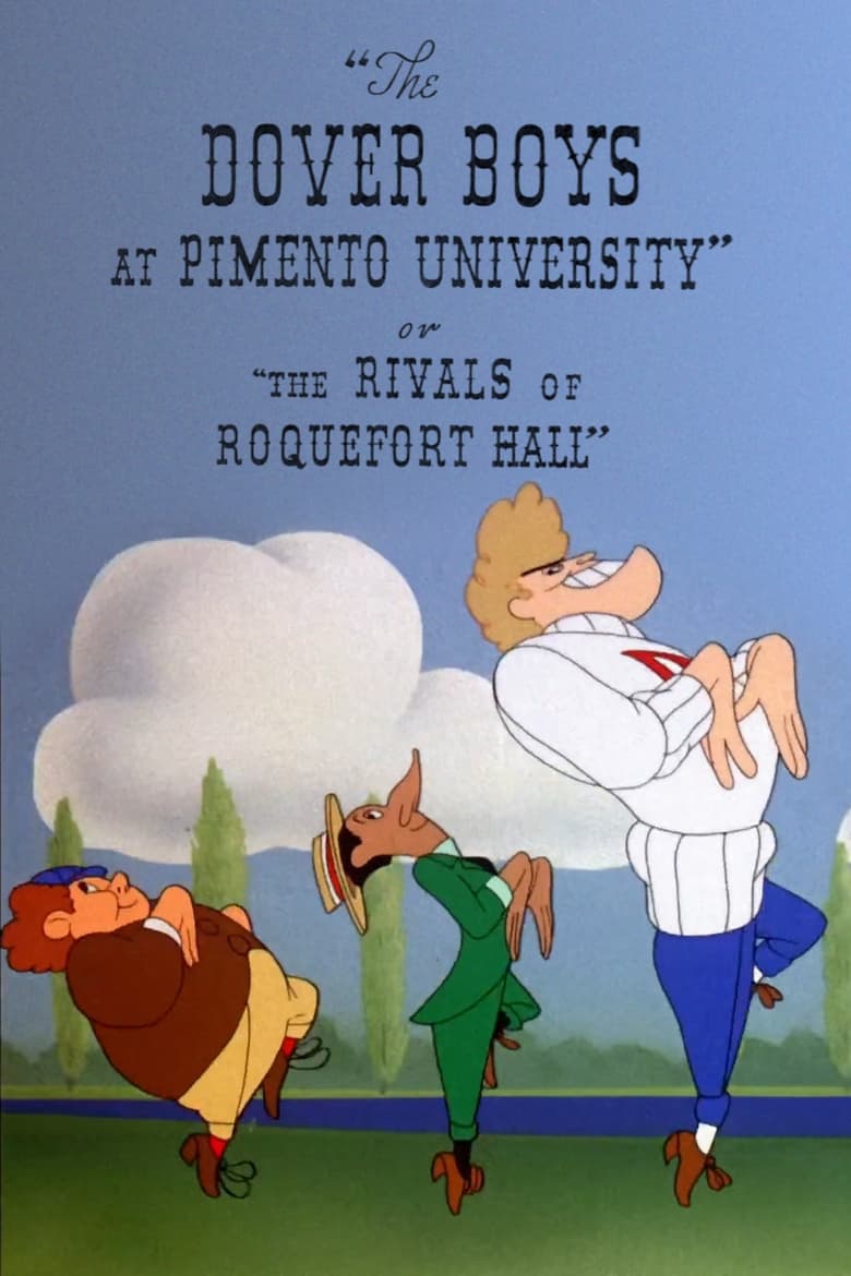 Poster of The Dover Boys at Pimento University or The Rivals of Roquefort Hall