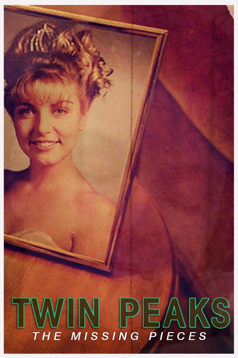 Poster of Twin Peaks: The Missing Pieces