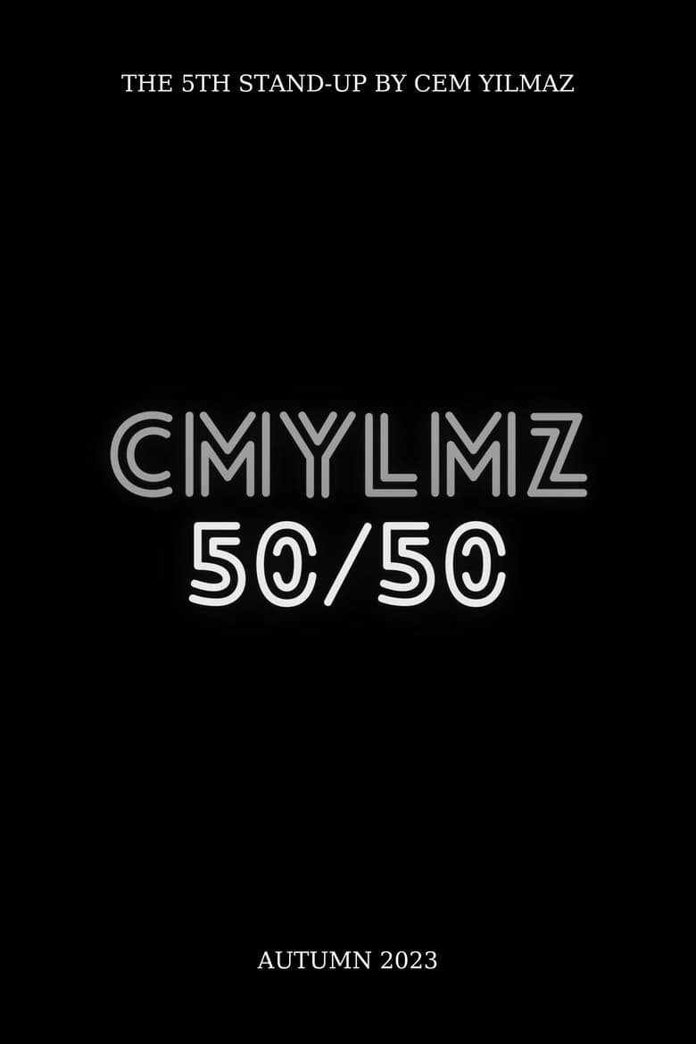 Poster of Cem Yılmaz: Fifty-Fifty