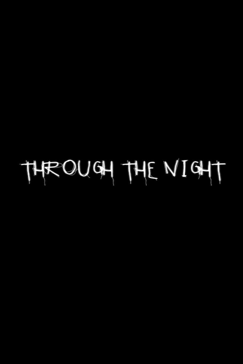 Poster of Through the Night