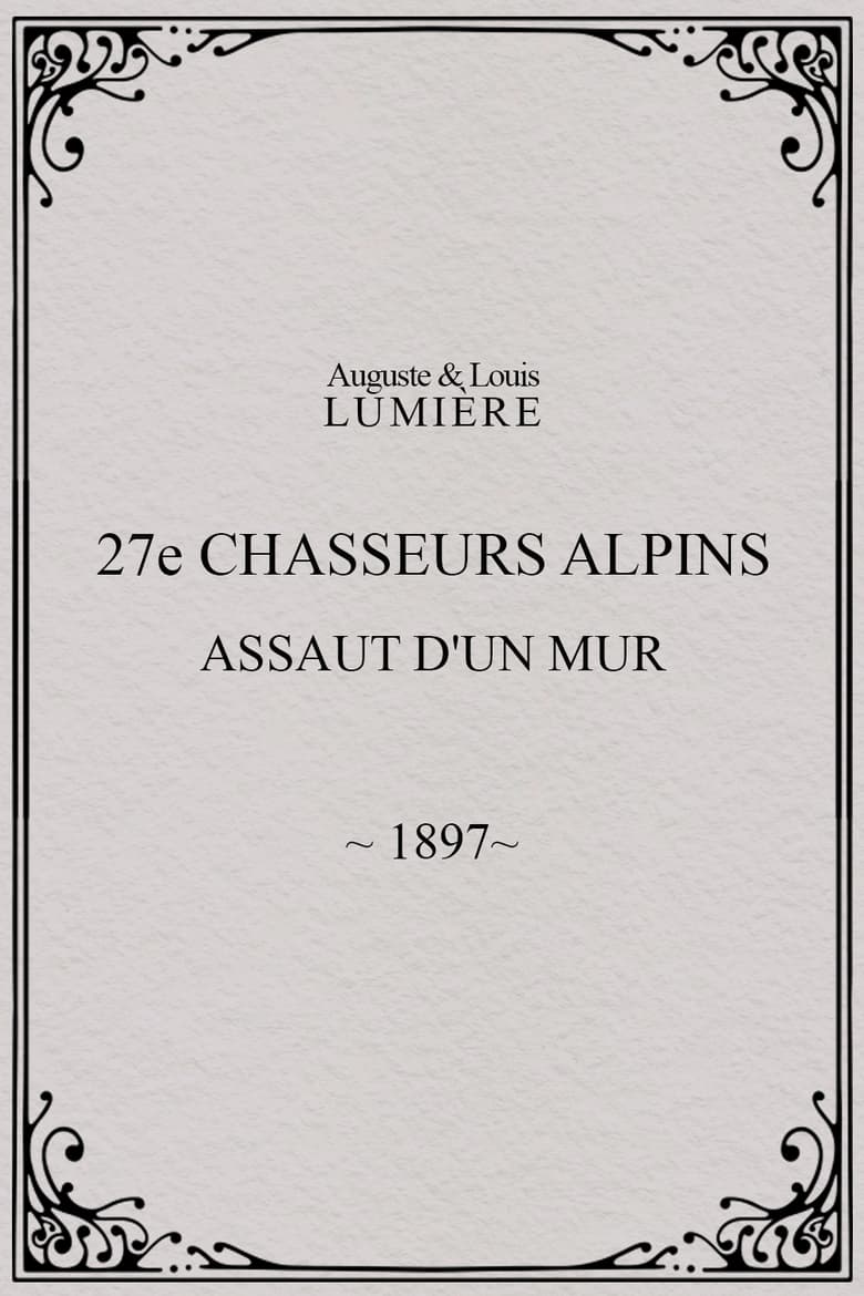 Poster of 27ème chasseurs alpins : assaut d'un mur