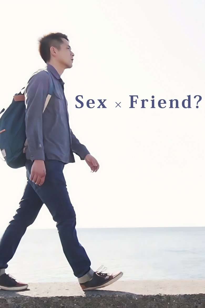 Poster of Sex × Friend?