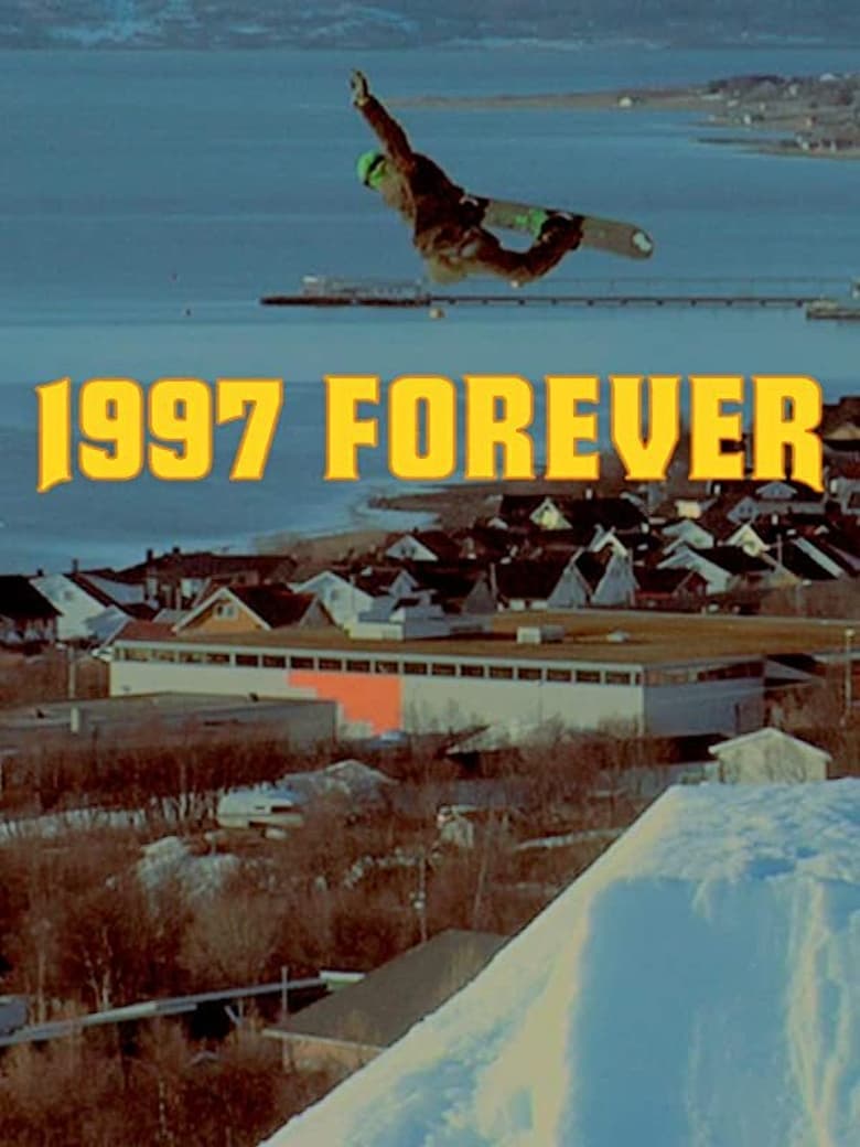 Poster of 1997 Forever