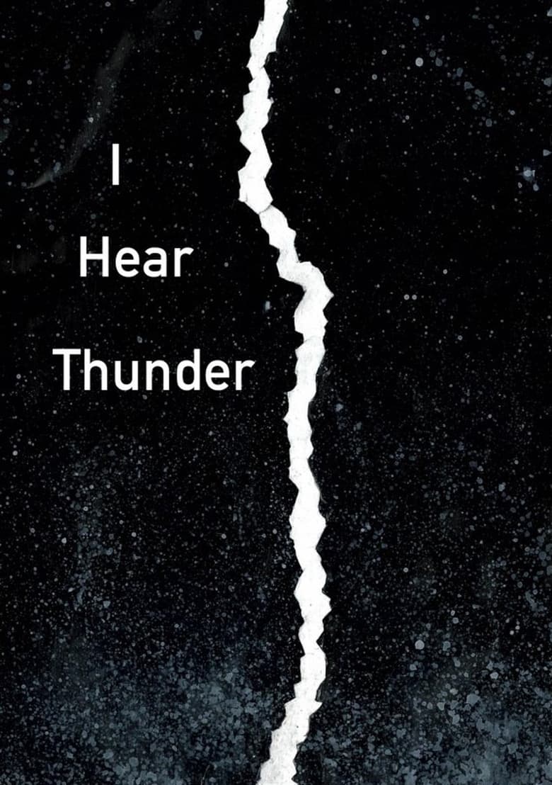 Poster of I Hear Thunder