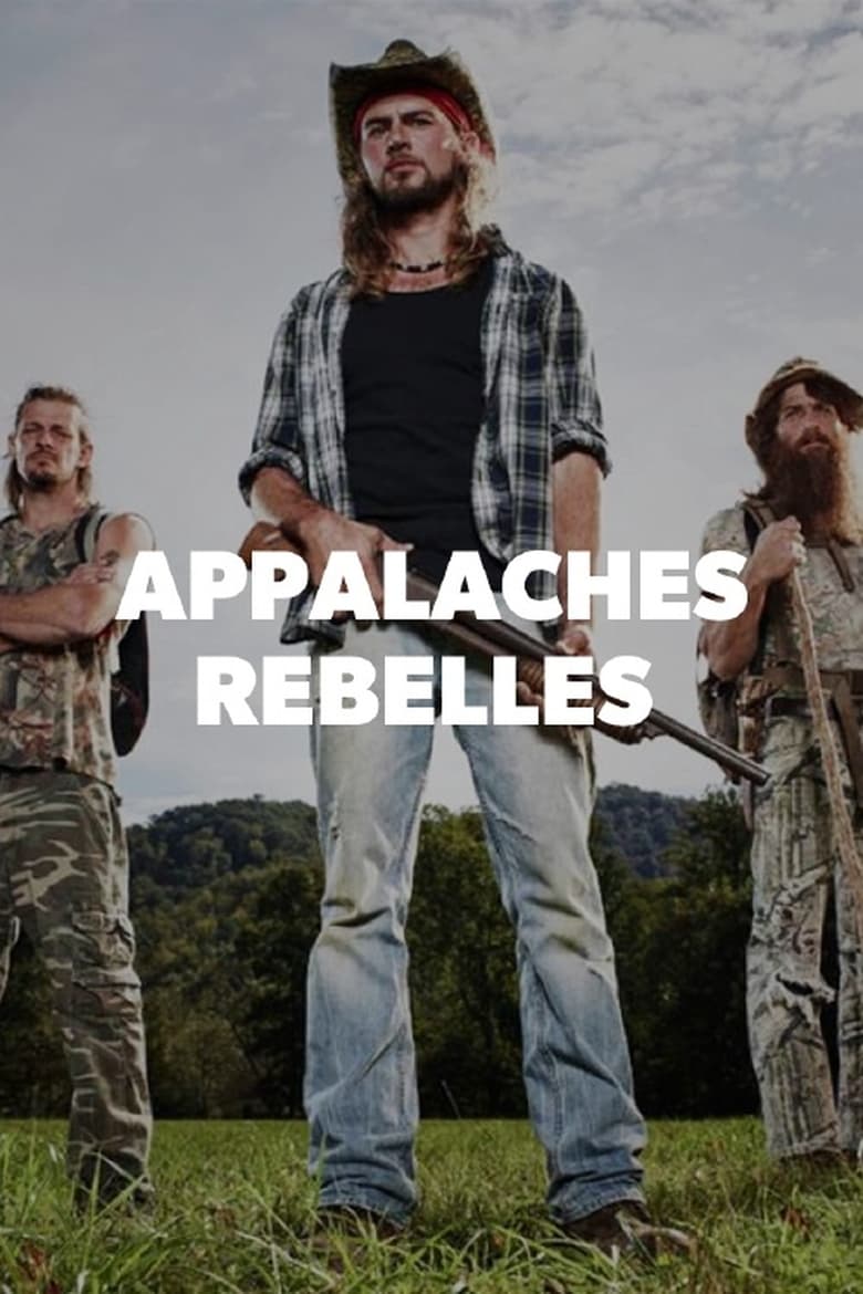 Poster of Episodes in Appalaches Rebelles - Season 2 - Season 2