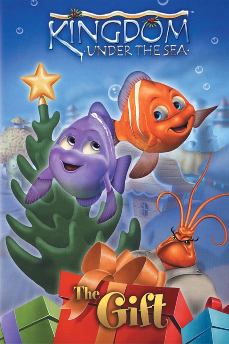 Poster of Kingdom Under the Sea: The Gift