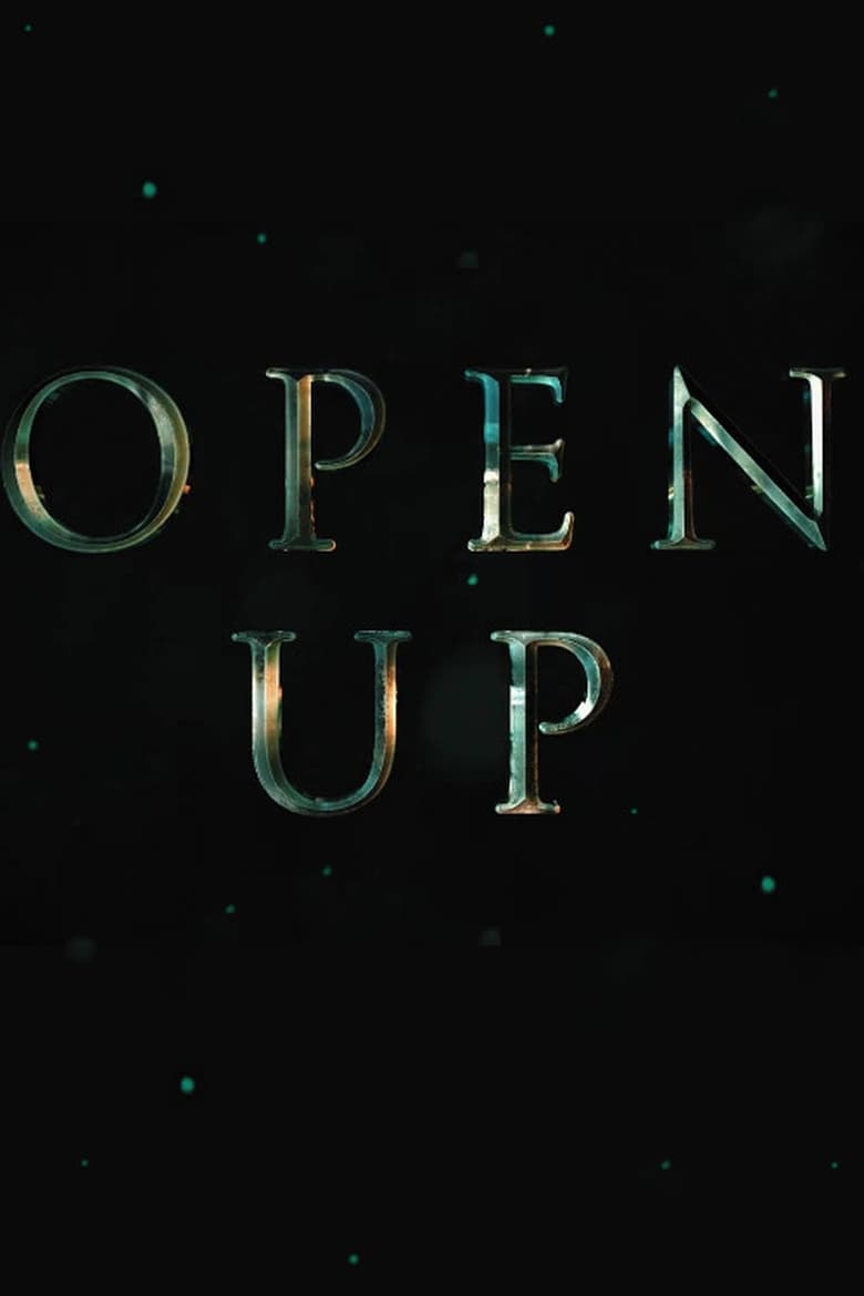 Poster of Open Up