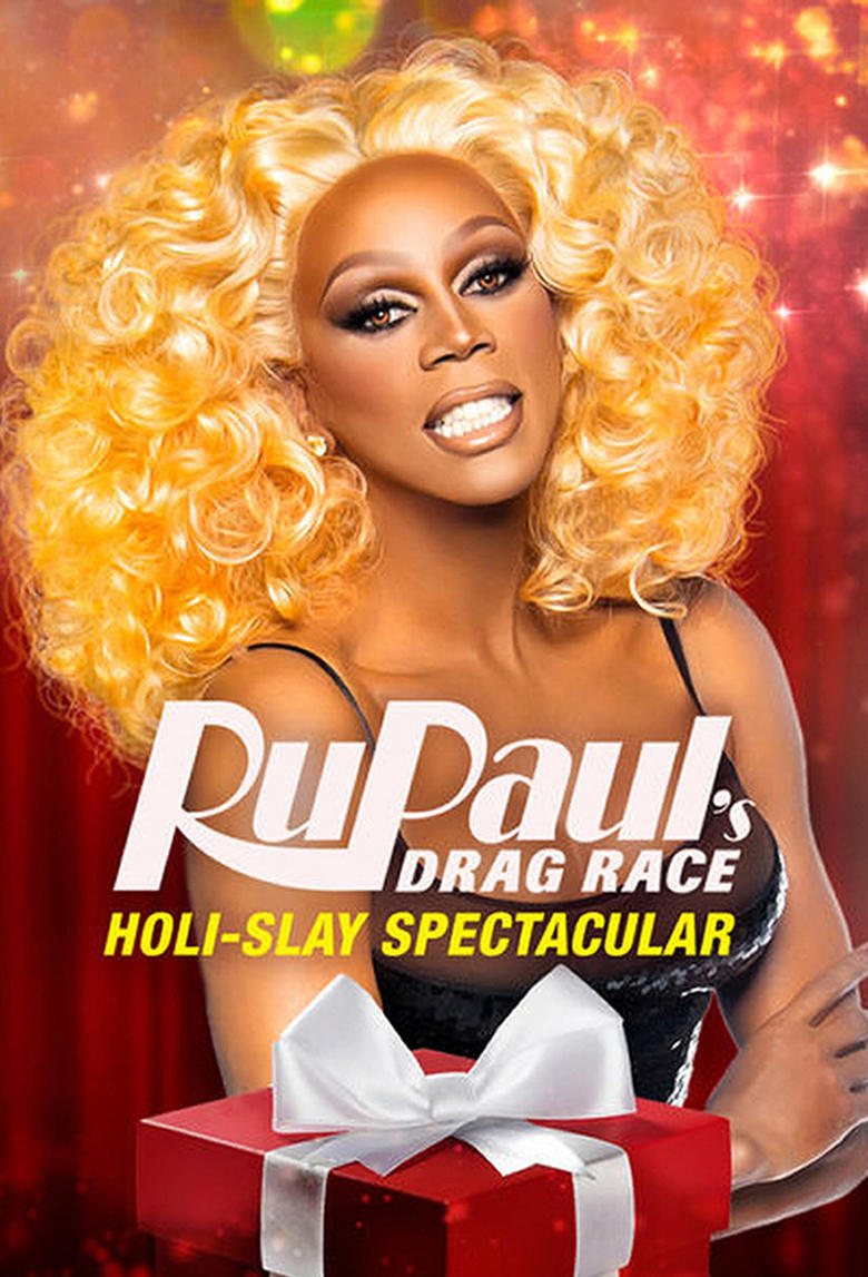 Poster of RuPaul's Drag Race Holi-Slay Spectacular