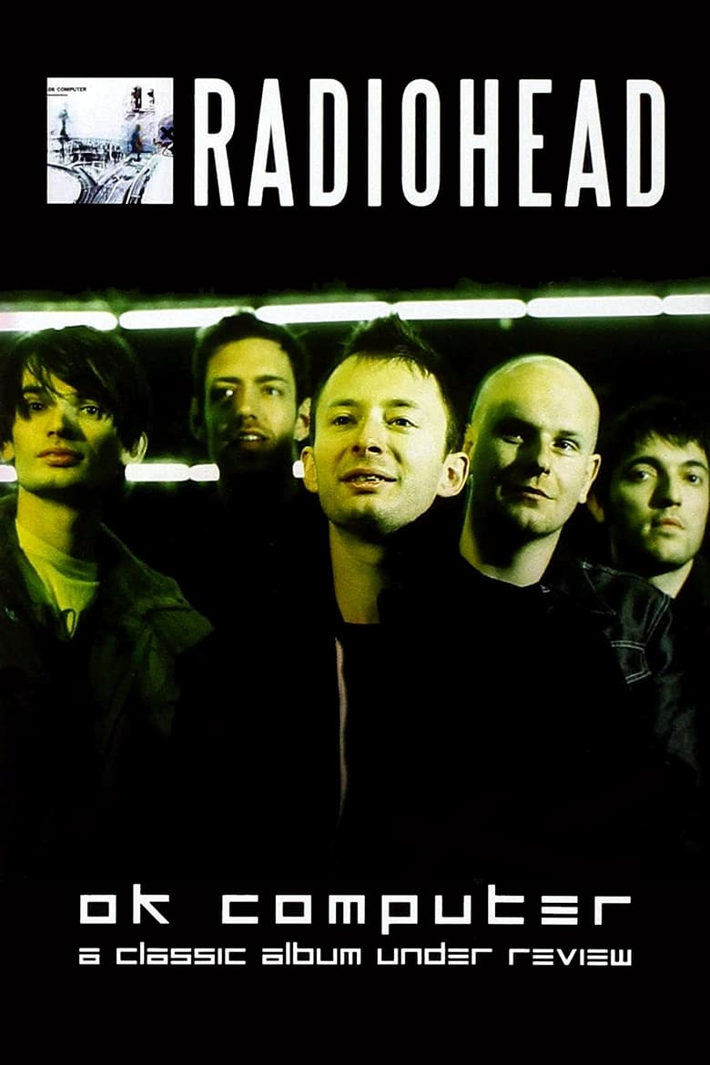 Poster of Radiohead | OK Computer: A Classic Album Under Review