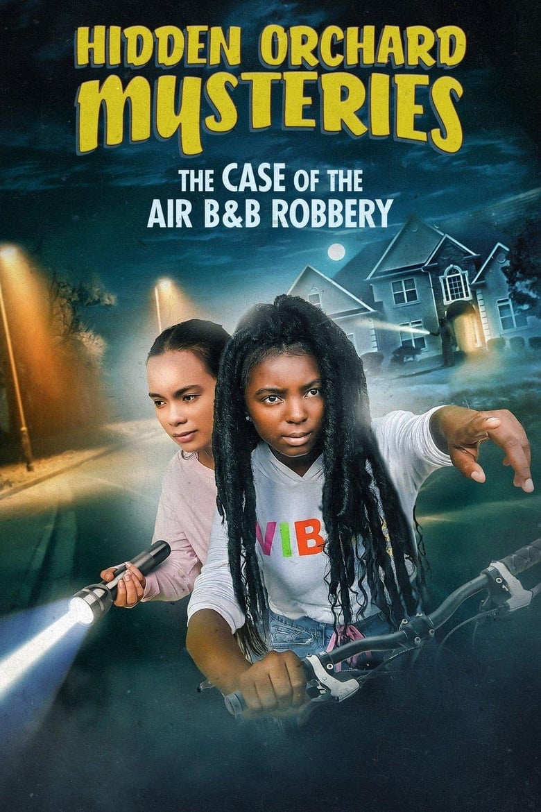 Poster of Hidden Orchard Mysteries: The Case of the Air B and B Robbery