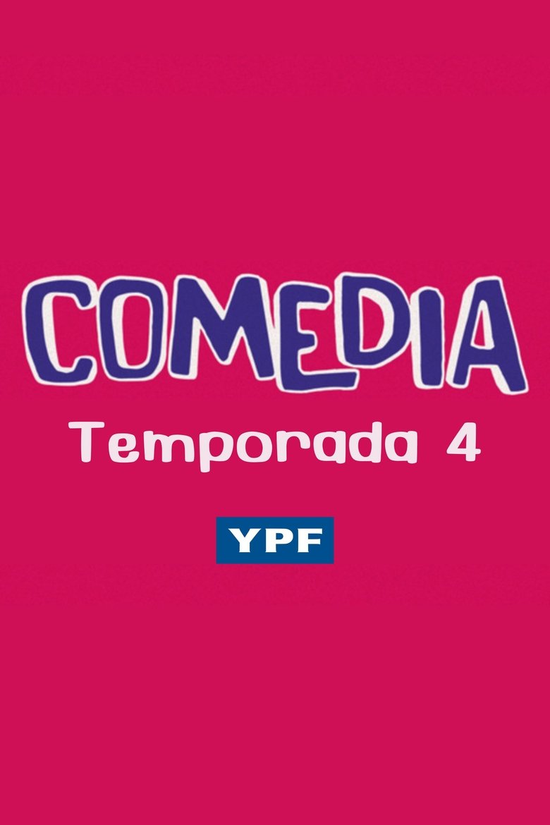 Poster of Episodes in Comedia - Season 4 - Season 4