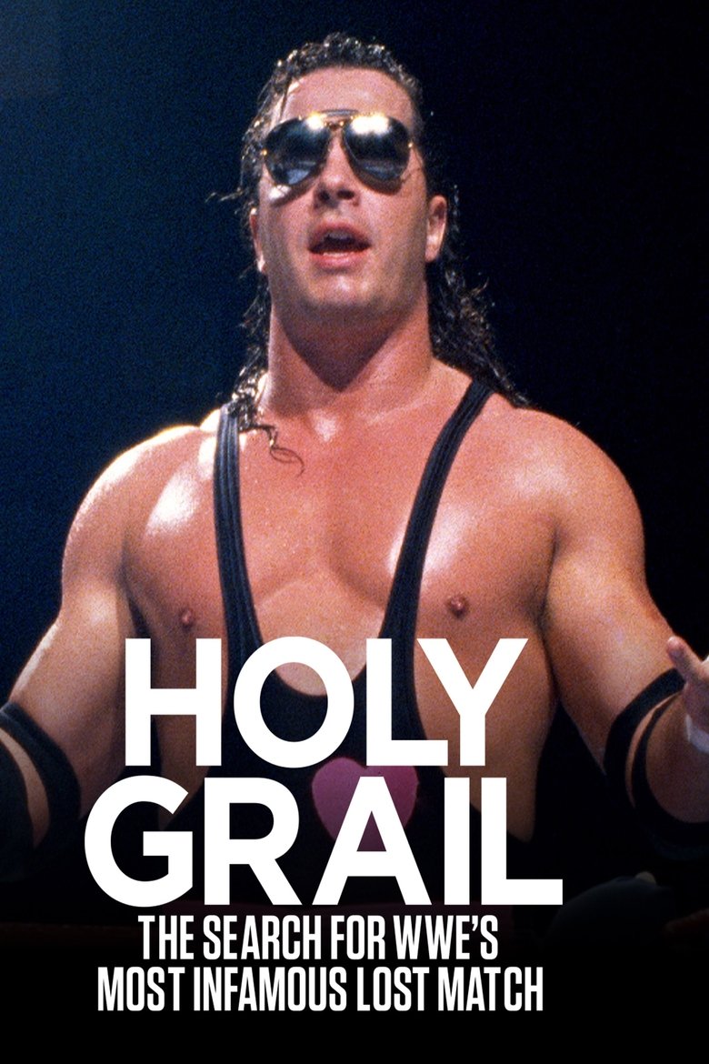 Poster of Holy Grail: The Search for WWE’s Most Infamous Lost Match