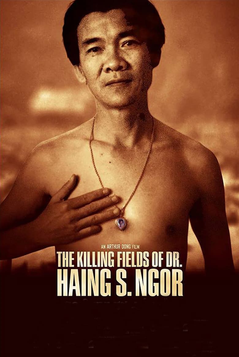 Poster of The Killing Fields of Dr. Haing S. Ngor