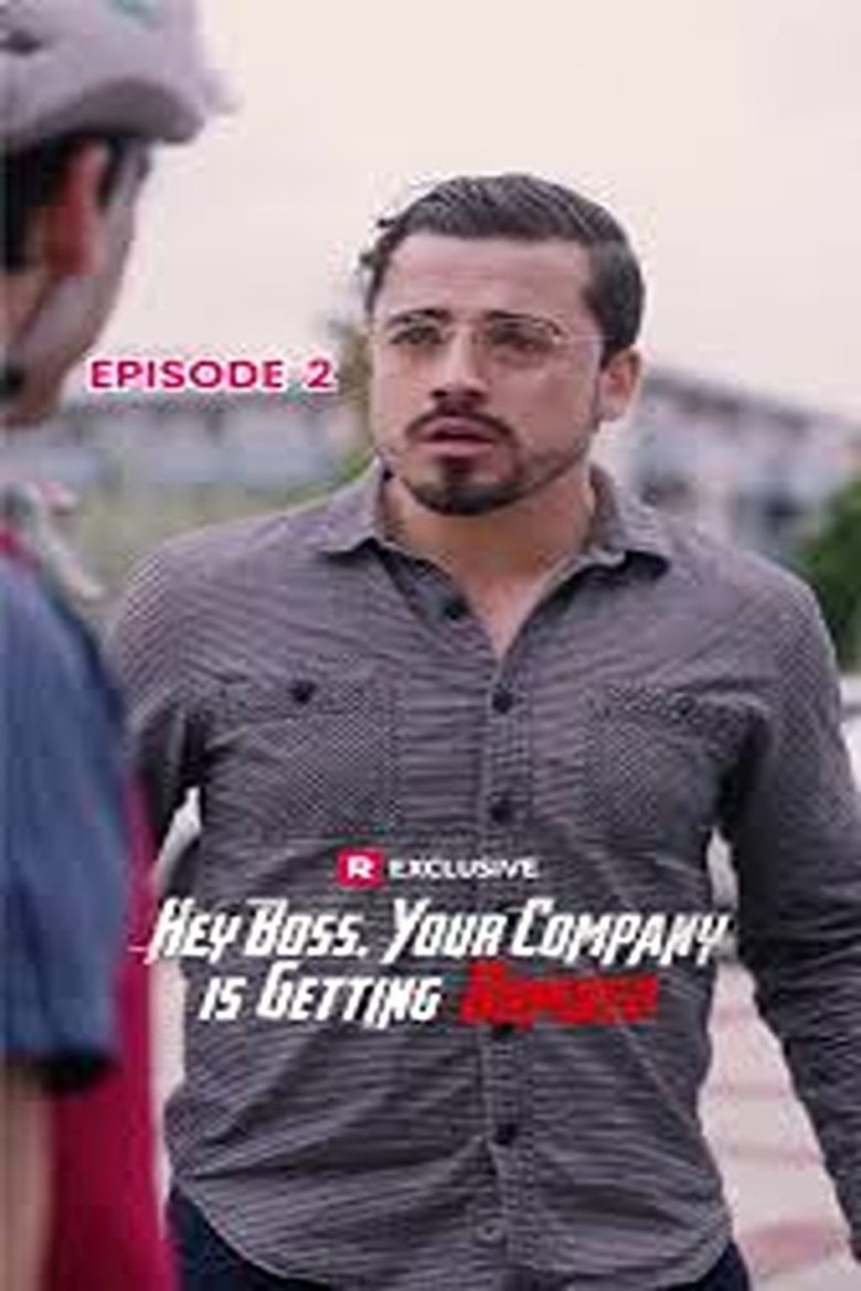 Poster of Hey Boss, Your Company Is Getting Bombed
