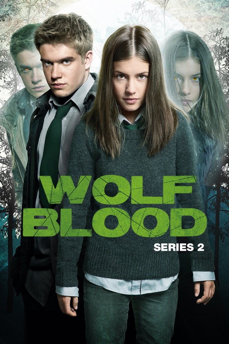 Poster of Episodes in Wolfblood - Season 2 - Season 2