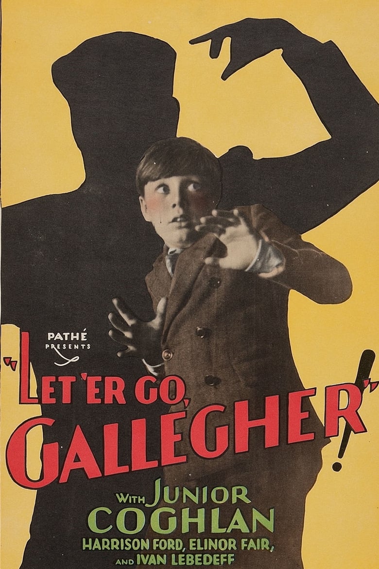 Poster of Let 'Er Go Gallegher