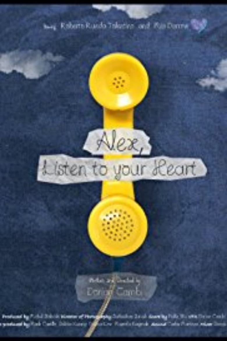 Poster of Alex, Listen to your Heart