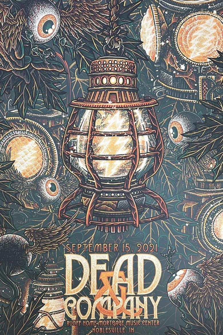 Poster of Dead & Company: 2021-09-15 Ruoff Home Mortgage Music Center, Noblesville, IN