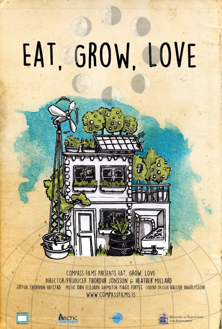 Poster of Eat, Grow, Love