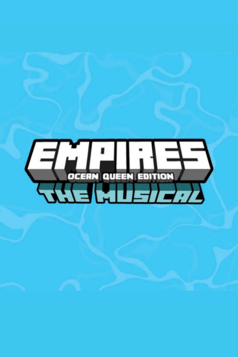 Poster of Empires SMP: The Musical