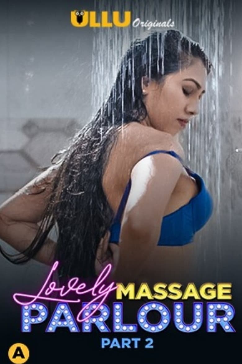 Poster of Episodes in Lovely Massage Parlour - Part 2 - Part 2