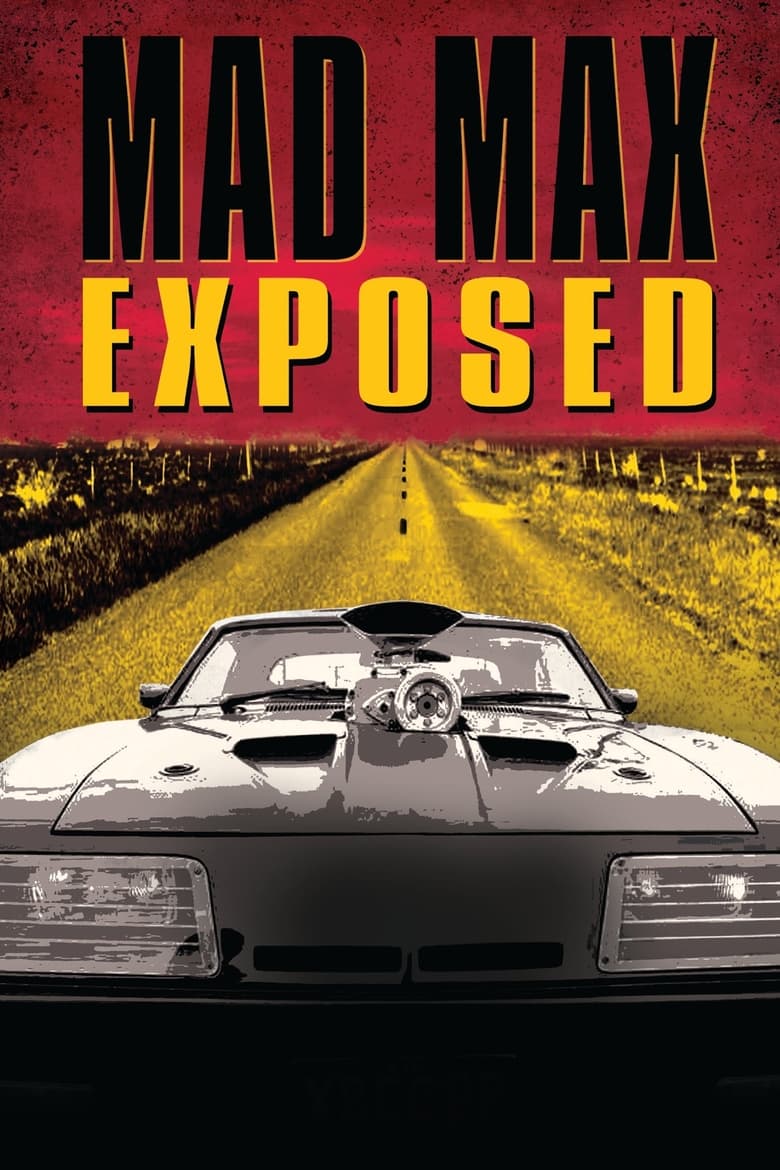 Poster of Mad Max Exposed