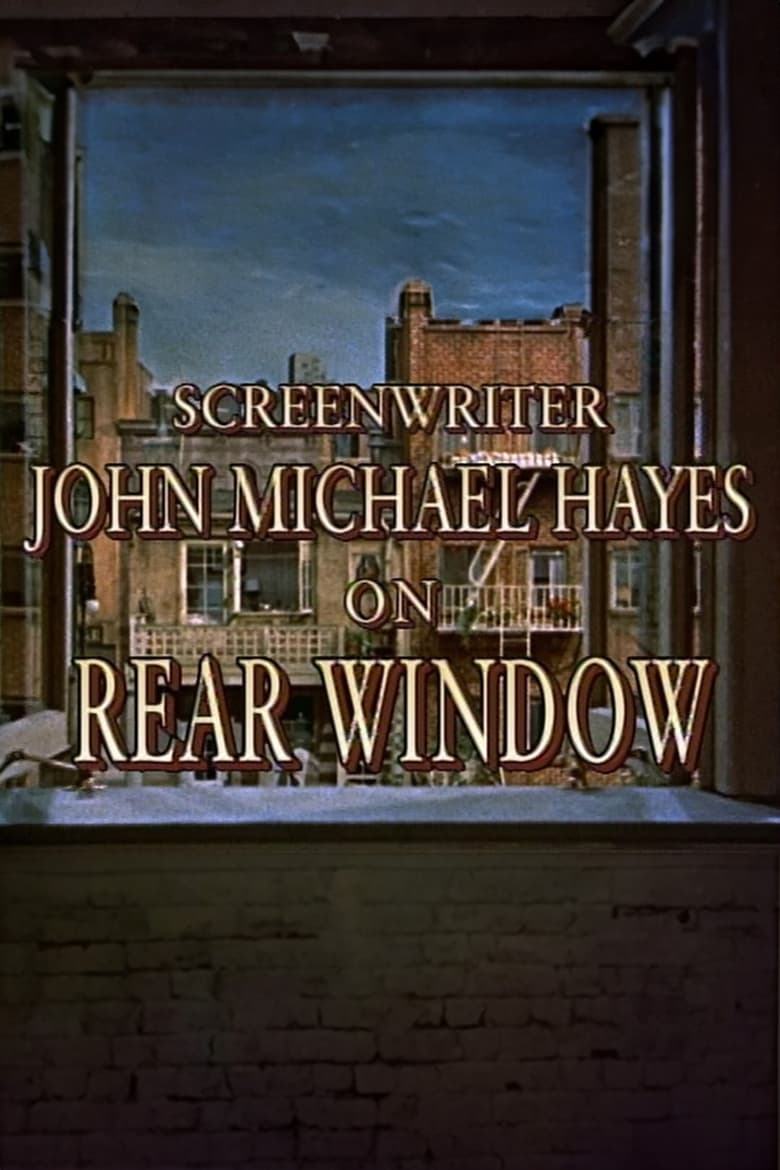 Poster of Screenwriter John Michael Hayes on 'Rear Window'