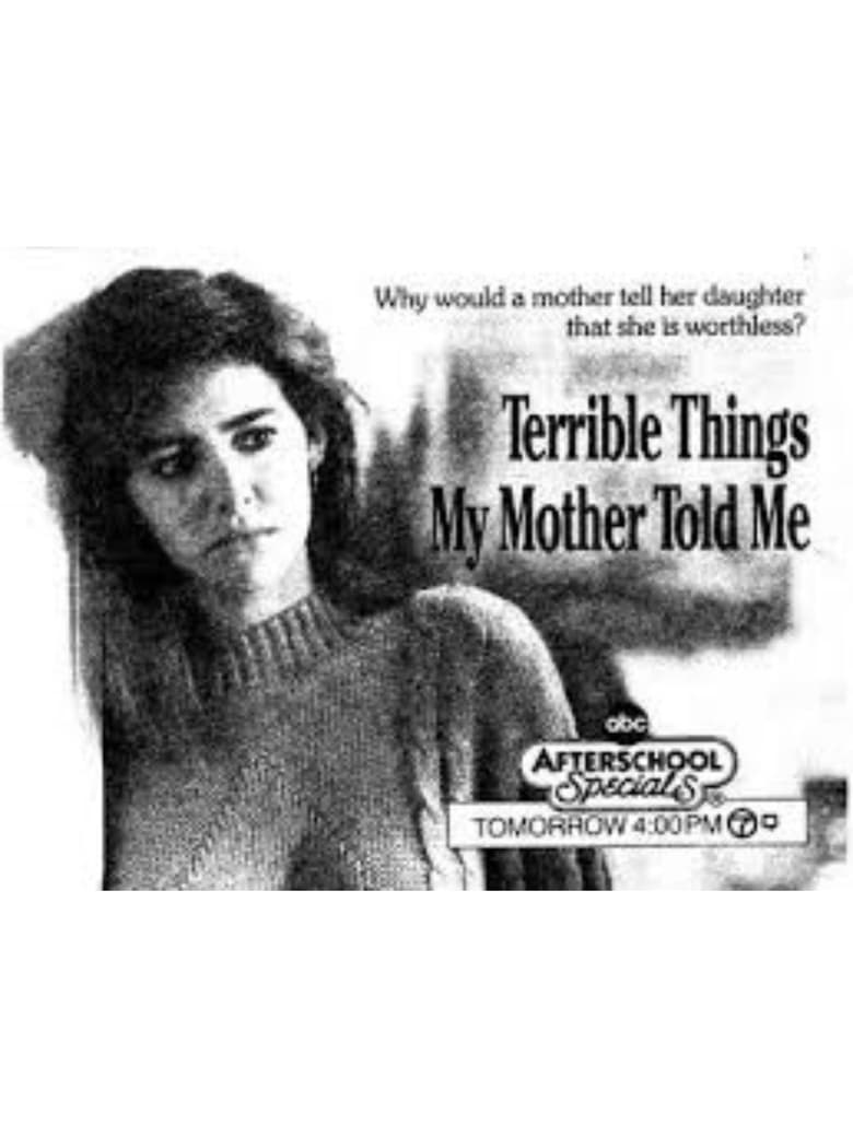 Poster of Terrible Things My Mother Told Me