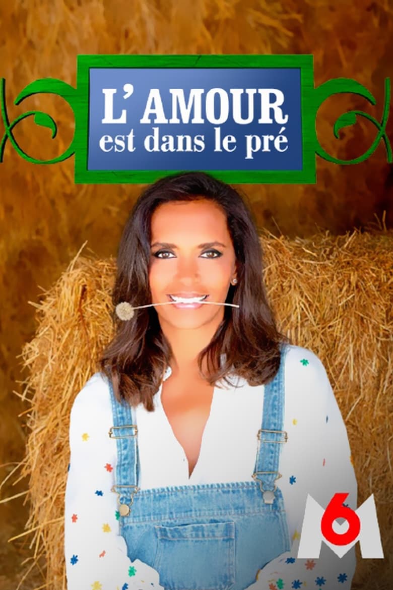 Poster of Episodes in L'amour Est Dans Le Pré - Season 18 - Season 18