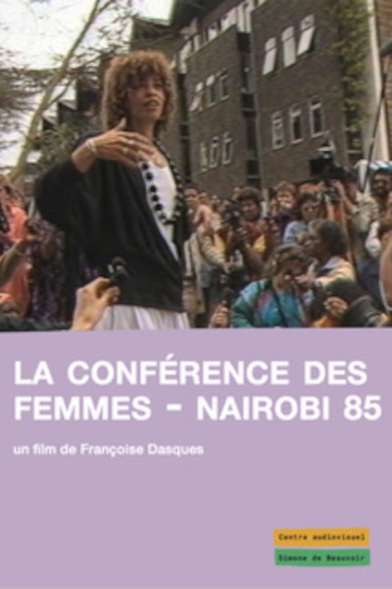 Poster of La conférence des femmes - Nairobi 85