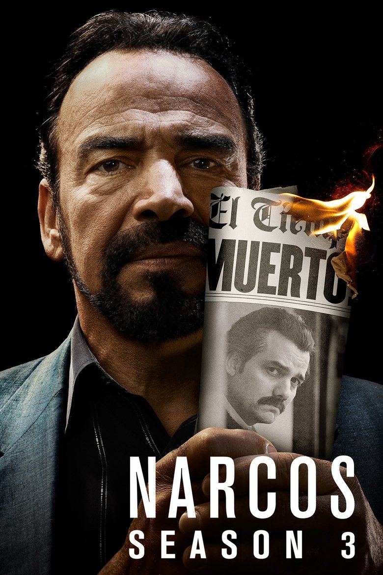 Poster of Episodes in Narcos - Season 3 - Season 3