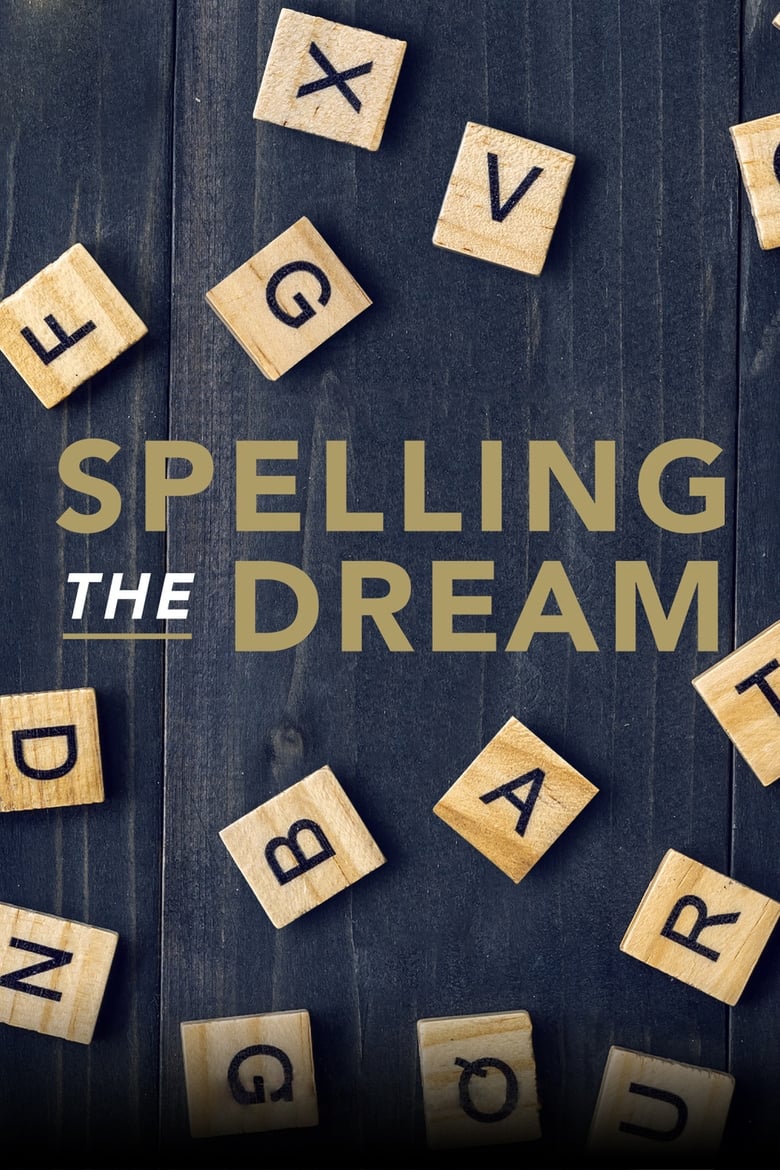 Poster of Spelling the Dream