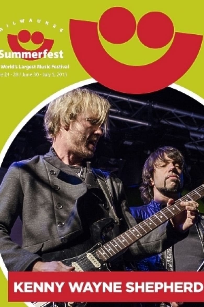 Poster of Kenny Wayne Shepherd: Summerfest 2015