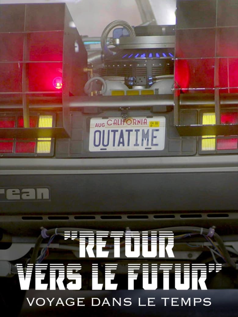 Poster of Retour vers le futur : Voyage dans le temps, American Dream & rock'n'roll