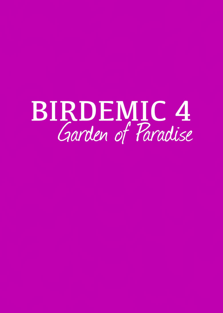 Poster of Birdemic 4: Garden of Paradise