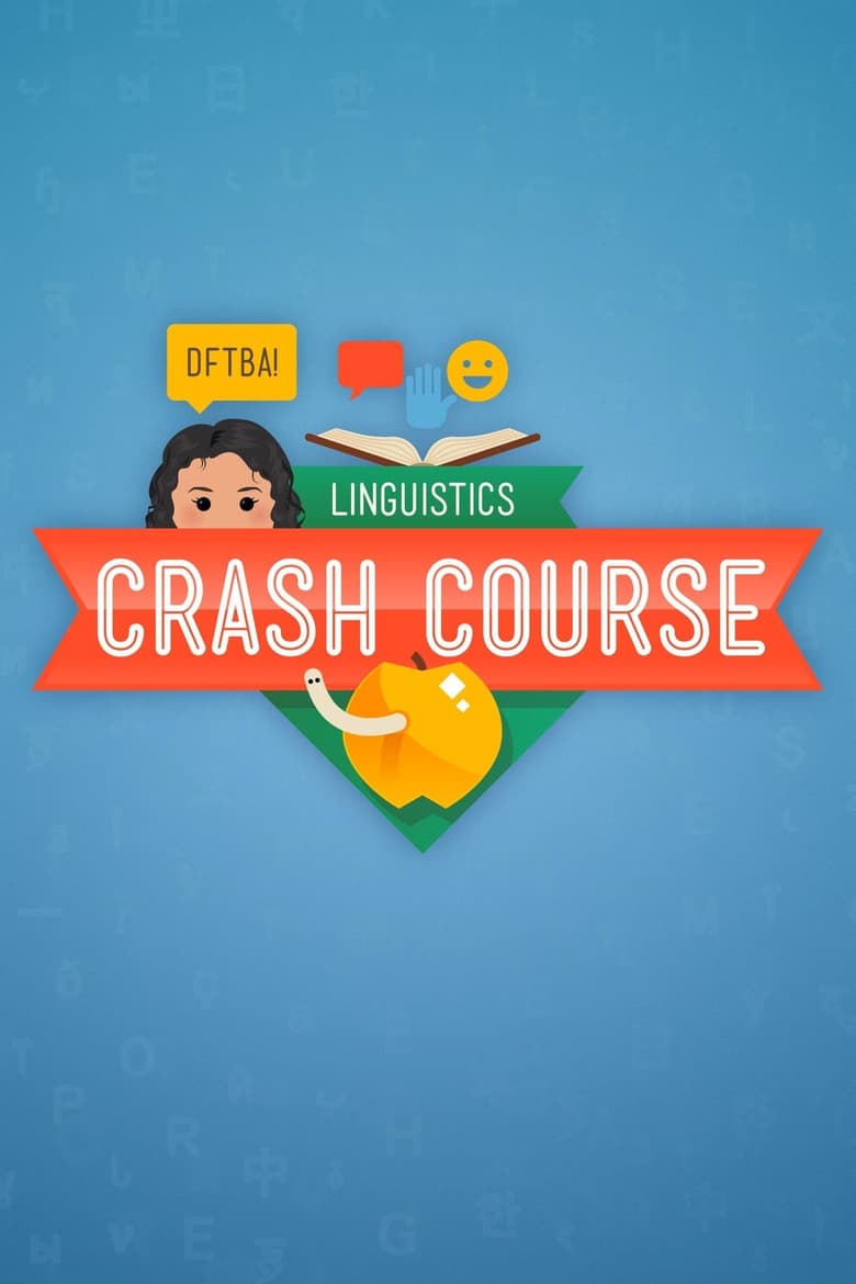 Poster of Crash Course Linguistics