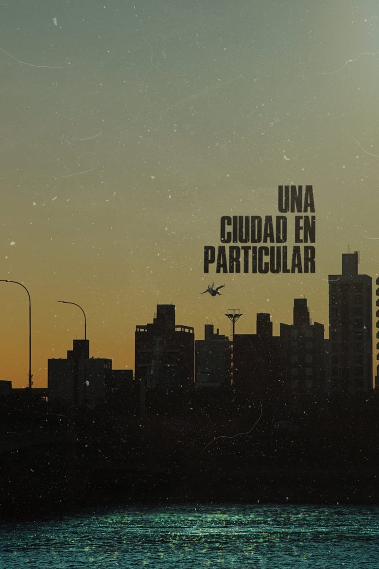 Poster of Una ciudad en particular