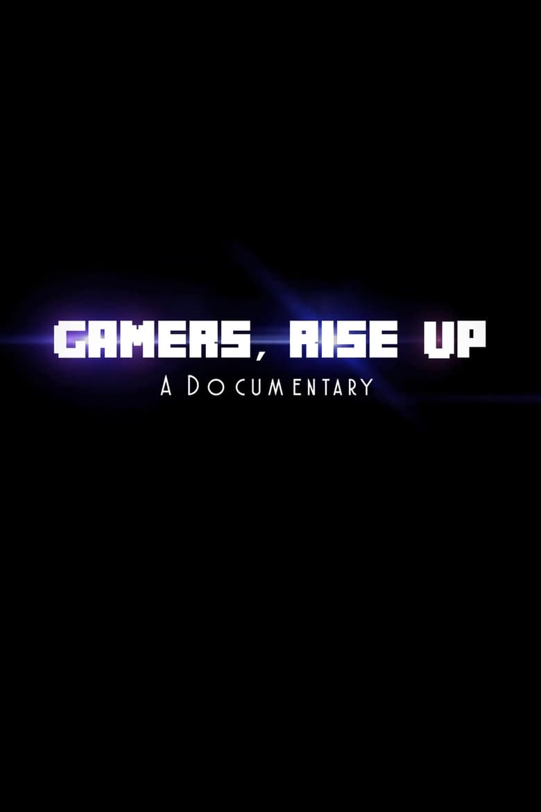 Poster of Gamers, Rise Up