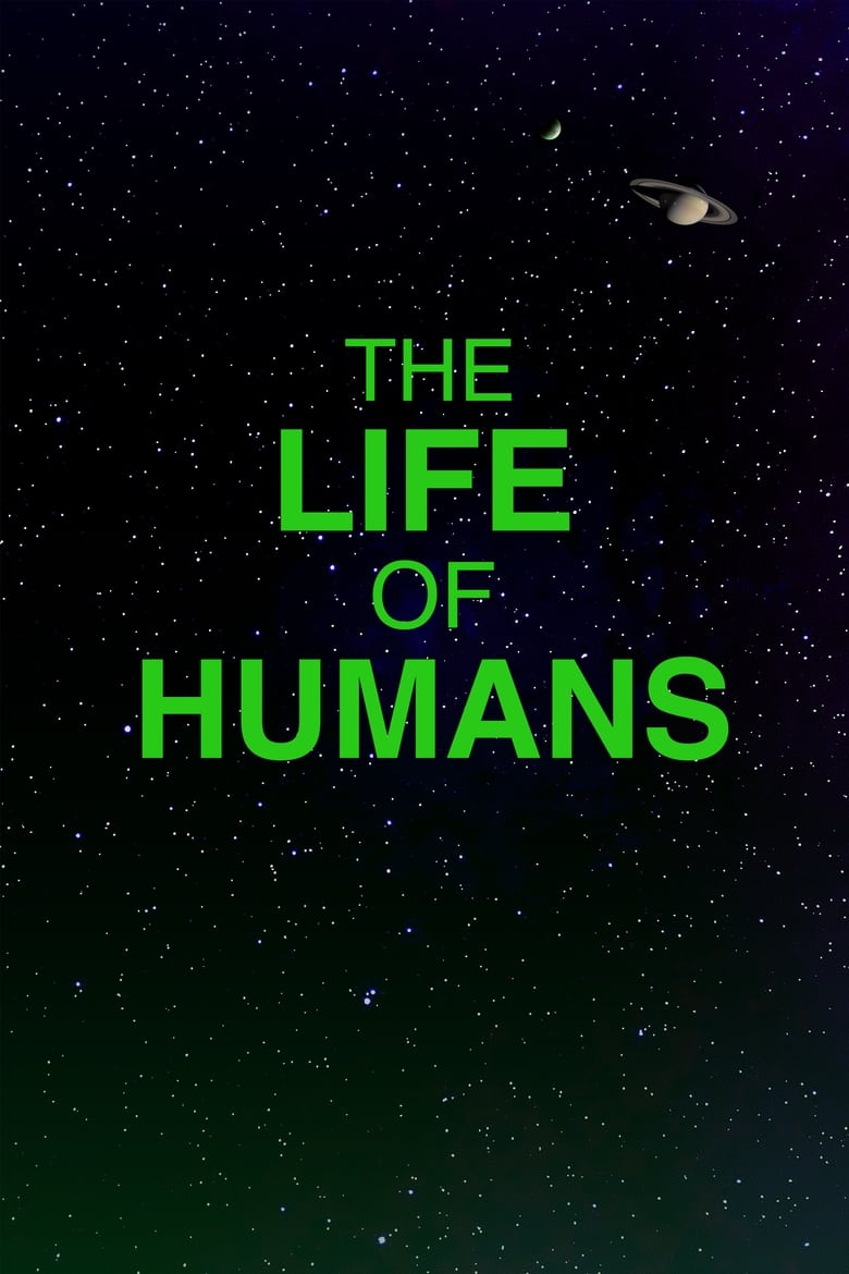 Poster of The Life of Humans