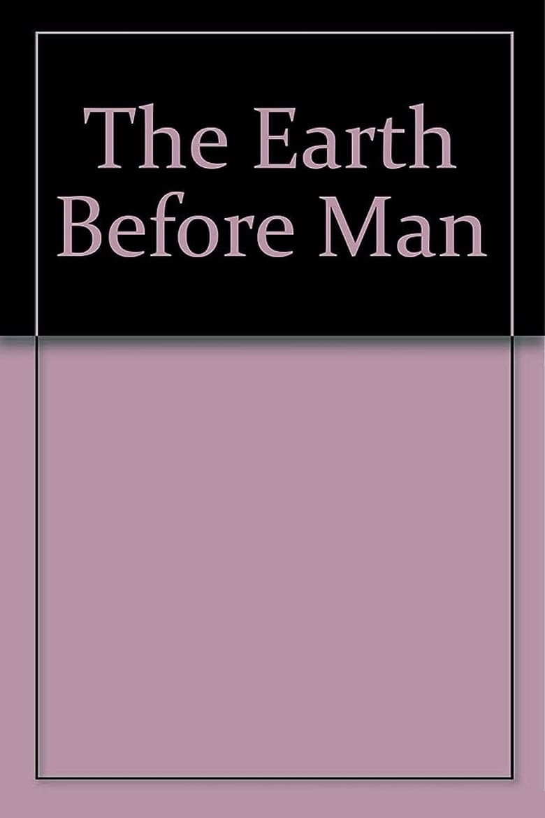 Poster of The Earth Before Man