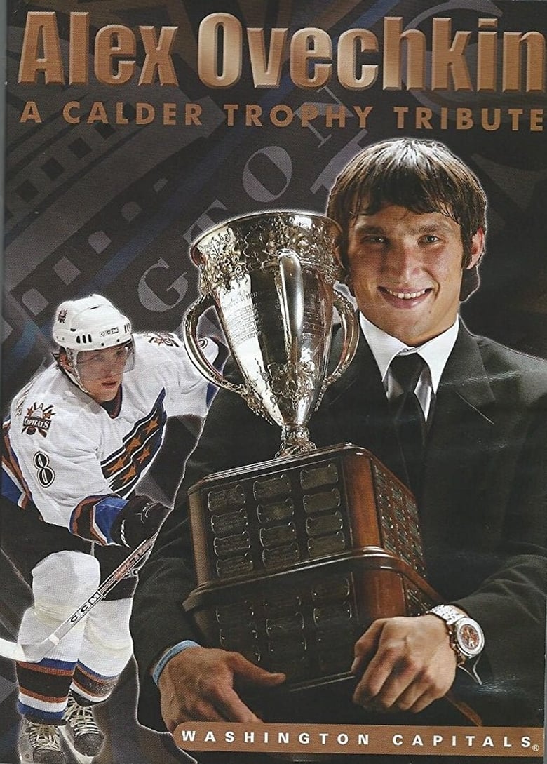 Poster of Alex Ovechkin: A Calder Trophy Tribute