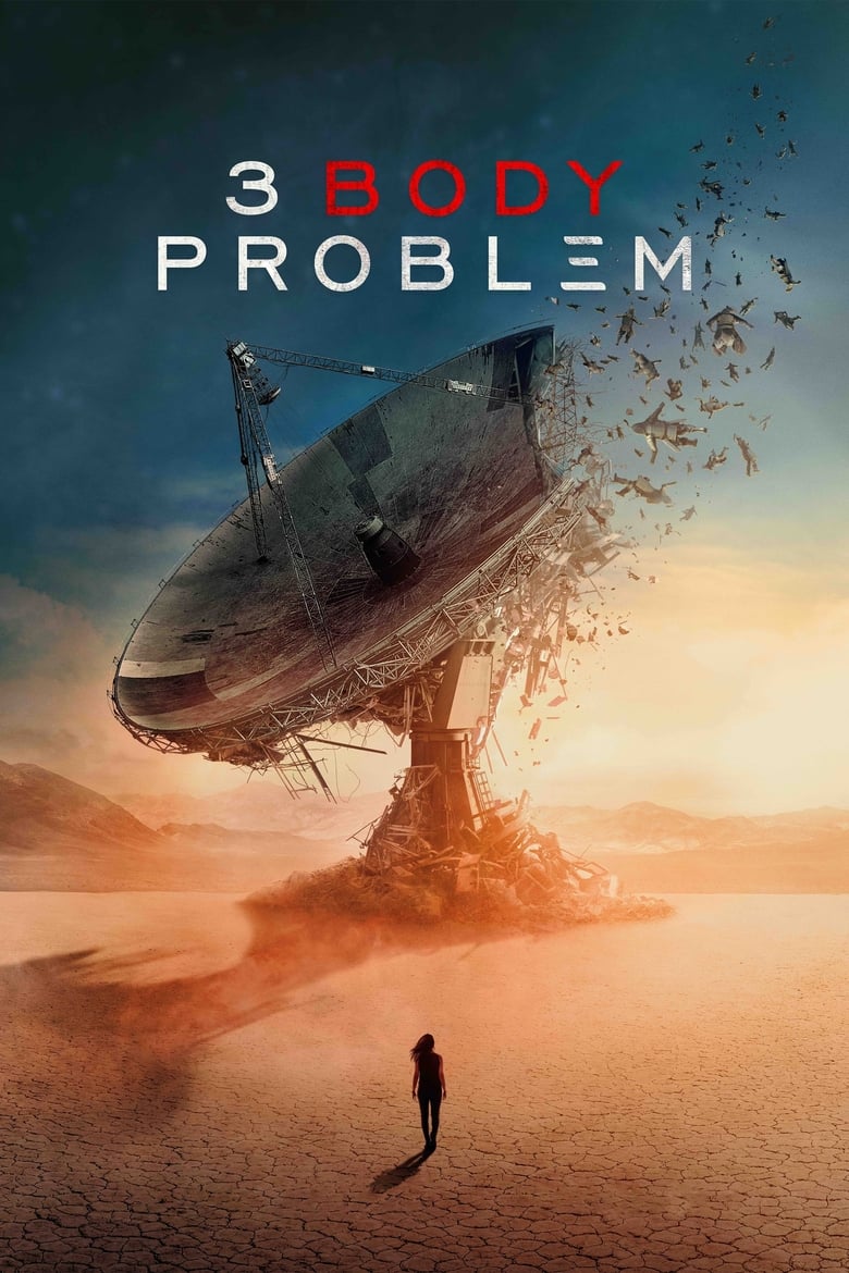 Poster of Episodes in 3 Body Problem - Season 1 - Season 1