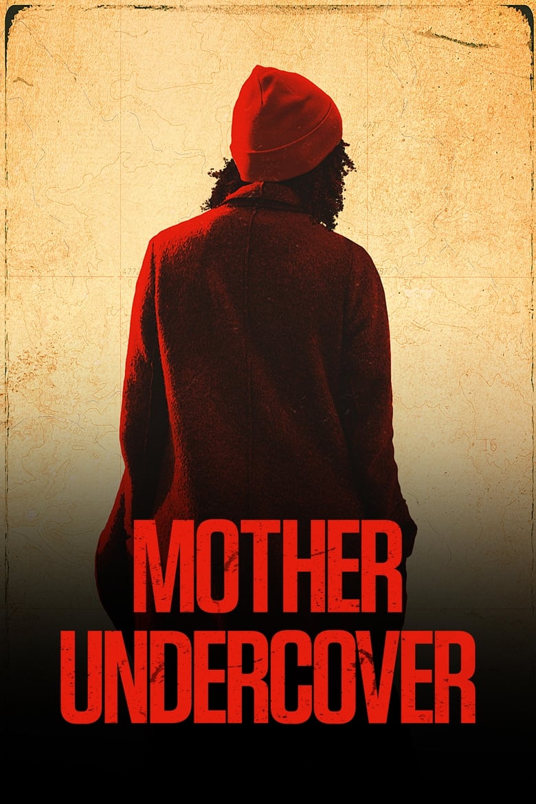 Poster of Episodes in Mother Undercover - Miniseries - Miniseries