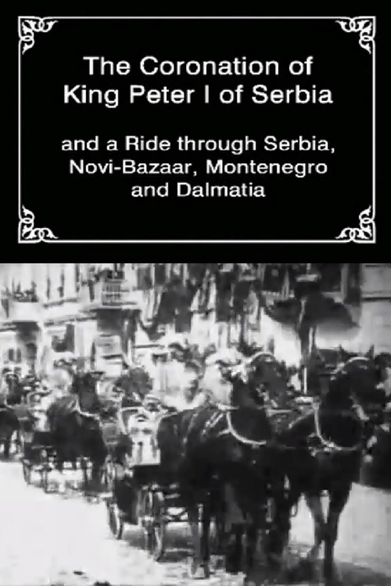 Poster of The Coronation of King Peter I of Serbia