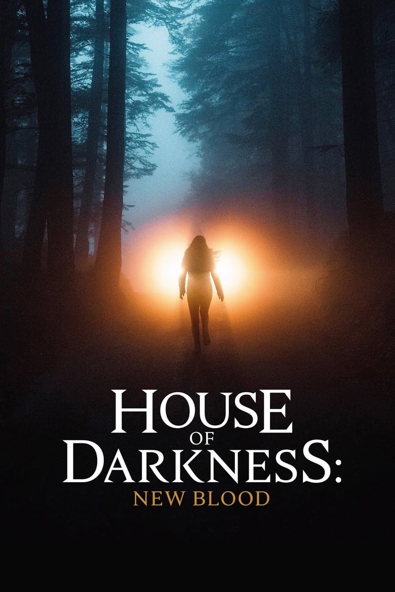 Poster of House of Darkness: New Blood