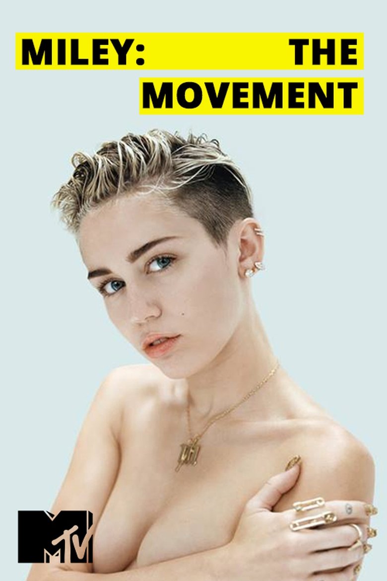 Poster of Miley: The Movement